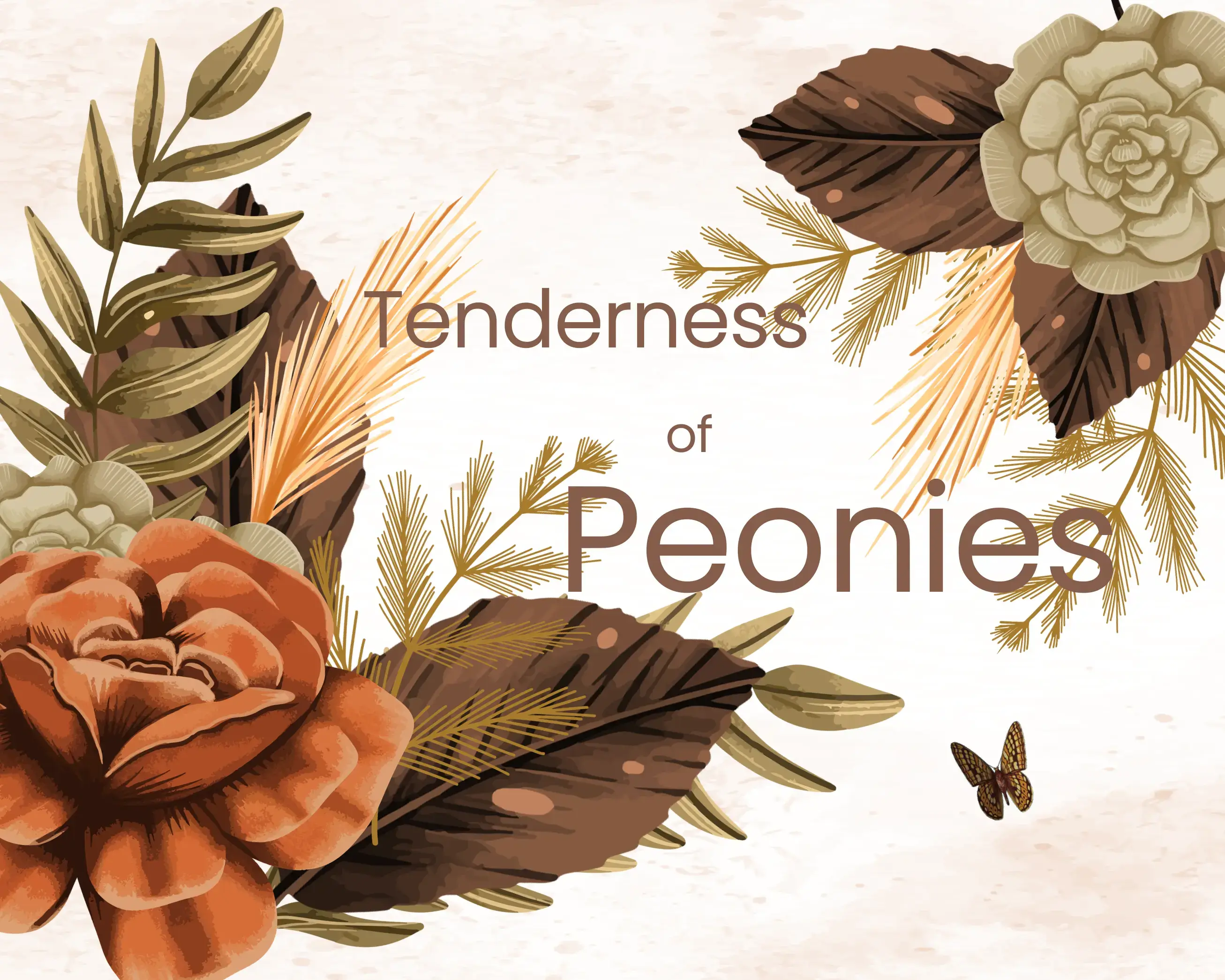 tenderness of peonies